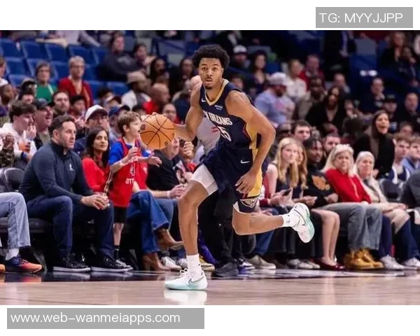 媒体人热议鹈鹕奎因与墨菲双星组合展现无限潜力与希望 媒体人热议鹈鹕奎因与墨菲双星组合展现无限潜力与希望