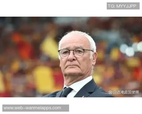 拉涅利警告罗马需降薪资以维持运作弗里德金渴望进军欧冠并保持竞争力