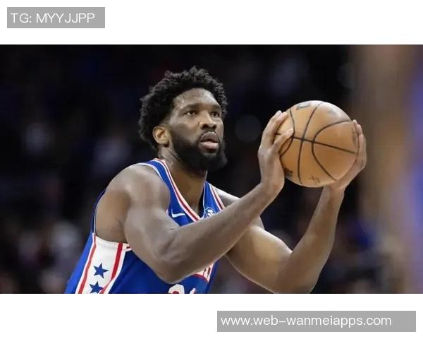 76人客场挑战雷霆恩比德因伤缺阵乔治有望复出助阵